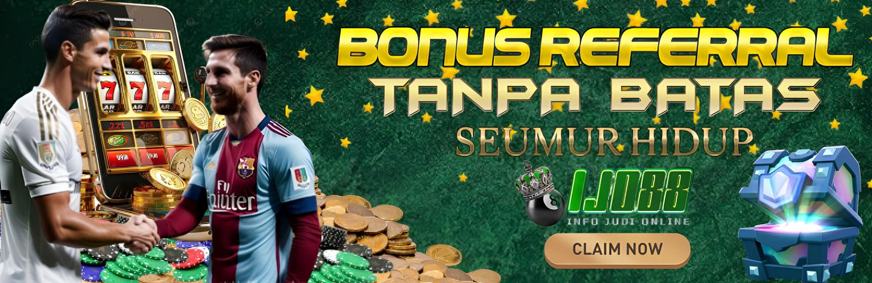 BONUS REFERRAL IJO88